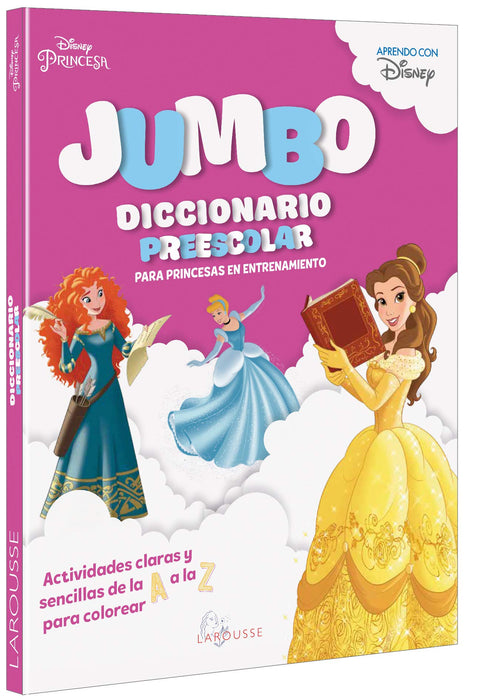 Jumbo Diccionario Preescolar Princesas Disney Larousse