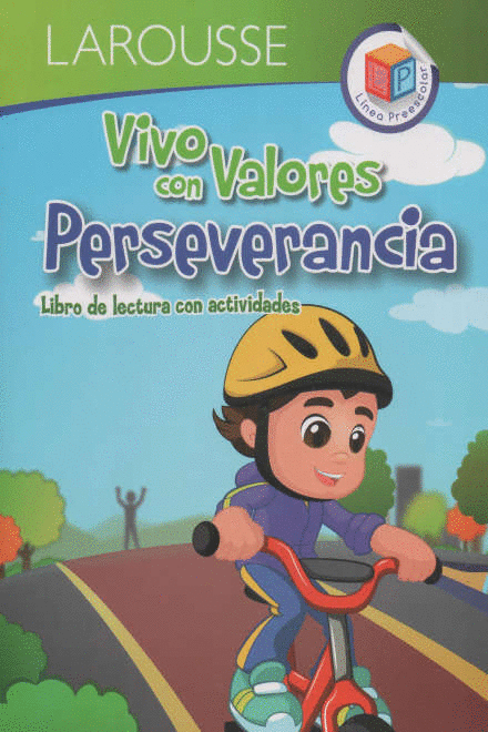 Libro con Valores Libro de Lectura Con Actividades Larousse